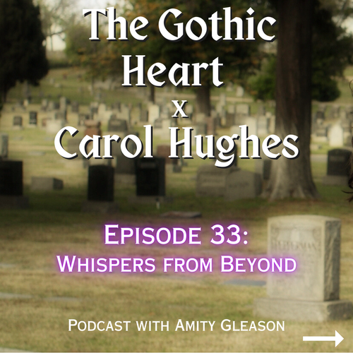 Whispers from Beyond: Ghost Stories with Carol Hughes